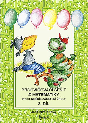 Procvičovací sešit k Matematice pro 3. ročník, 3. díl