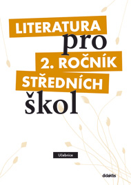 Literatura pro 2. ročník SŠ
