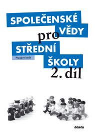 Společenské vědy pro 2. ročník SŠ - pracovní sešit