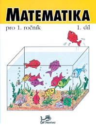 Matematika 1. ročník, 1. díl