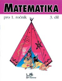 Matematika 1. ročník, 3. díl