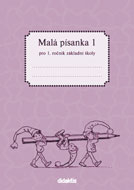 Malá písanka 1 pro 1. ročník