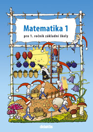 Matematika pro 1. ročník, 1. díl