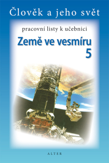 Přírodověda pro 5.ročník, 2.díl (Země ve vesmíru) - pracovní listy