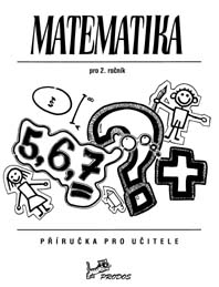 Matematika 2 - příručka učitele - DOPRODEJ