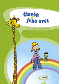 Člověk a jeho svět pro 2. ročník