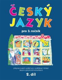 Český jazyk 3. ročník, 2. díl