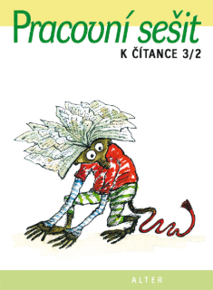 Pracovní sešit k Čítance 3 - 2.díl