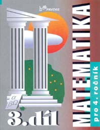 Matematika 4. ročník, 3. díl - DOPRODEJ