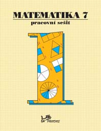 Matematika 7. ročník - pracovní sešit 1