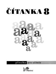 Čítanka 8. ročník - příručka učitele