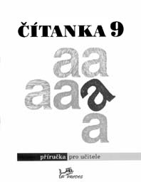 Čítanka 9. ročník - příručka učitele