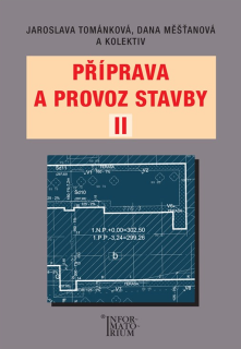Příprava a provoz stavby II