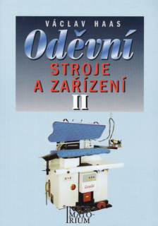 Oděvní stroje a zařízení II