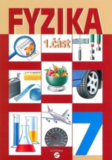 Fyzika pro 7. ročník - učebnice 1. díl