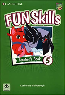 Fun Skills Level 5 - Teacher's Book