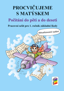 Procvičujeme s Matýskem - počítání do pěti a do deseti