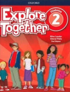 Explore Together 2 - Učebnice