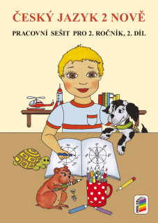 Český jazyk pro 2. ročník, 2. díl - pracovní sešit