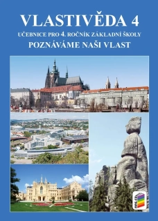 Vlastivěda 4 Poznáváme naši vlast
