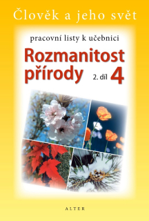 PRACOVNÍ LISTY k učebnici ROZMANITOST PŘÍRODY 4/2