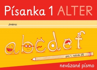 Písanka 1 - nevázané písmo 1. ročník