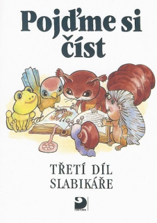 Slabikář 3 - Pojďme si číst