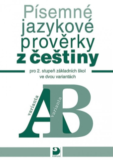 Písemné jazykové prověrky z češtiny pro 2. stupeň ZŠ
