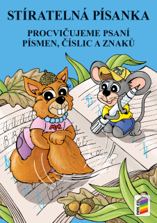 STÍRATELNÁ PÍSANKA - procvičujeme psaní písmen, číslic a znaků