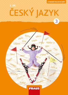 Český jazyk pro 3. ročník (nová generace) - 2. díl pracovního sešitu