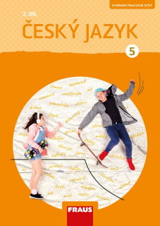 Český jazyk pro 5. ročník (nová generace) - 2. díl pracovního sešitu