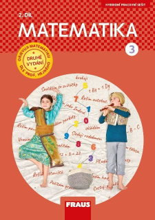 Matematika pro 3. ročník (nová generace) - 2. díl hybridního pracovního sešitu
