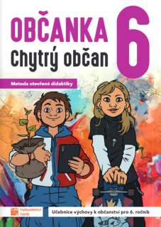 Občanka 6 - Chytrý občan - učebnice