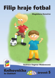 Knihovnička ke slabikáři -  Filip hraje fotbal