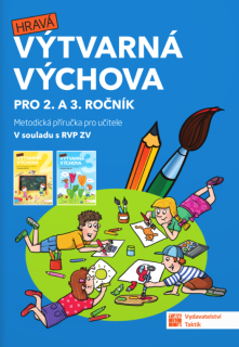 Výtvarná výchova pro 2. a 3. ročník - metodická příručka
