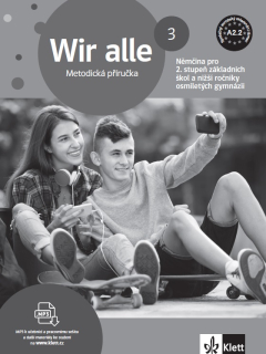 Wir alle 3 (A2.2) - metodická příručka tištěná