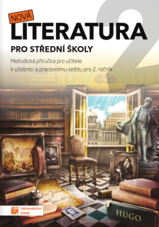 Nová literatura pro SŠ 2 - metodický průvodce
