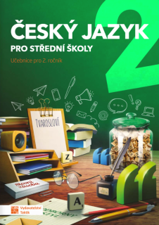 Český jazyk 2 pro SŠ - učebnice