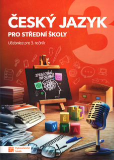 Český jazyk 3 pro SŠ - učebnice