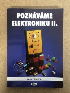 Poznáváme elektroniku II.