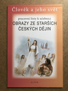 Obrazy ze starších českých dějin - pracovní listy