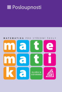 Matematika pro SŠ – Posloupnosti 