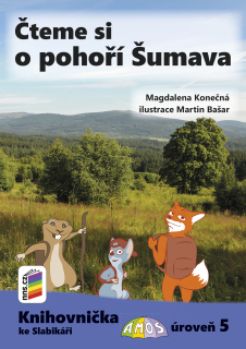 Knihovnička ke slabikáři -  Čteme si o pohoří Šumava