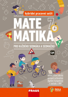 Matematika 7 pro každého - hybridní pracovní sešit