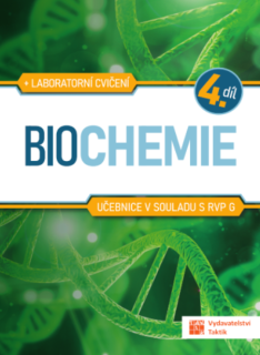 Biochemie pro SŠ 4. díl - učebnice