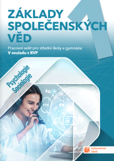 Základy společenských věd SŠ 1 (psychologie a sociologie) - pracovní sešit