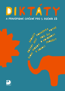 Diktáty a pravopisná cvičení pro 5. ročník