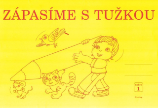 Zápasíme s tužkou 1 - pracovní sešit