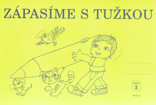 Zápasíme s tužkou 2 - pracovní sešit