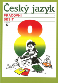 Český jazyk pro 8. ročník - pracovní sešit